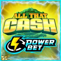 Laro All That Cash Power Bet All That Cash Power Bet