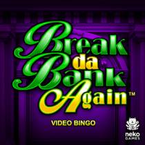 Game Break da Bank Again Video Bingo online Maglaro Break da Bank Again Video Bingo